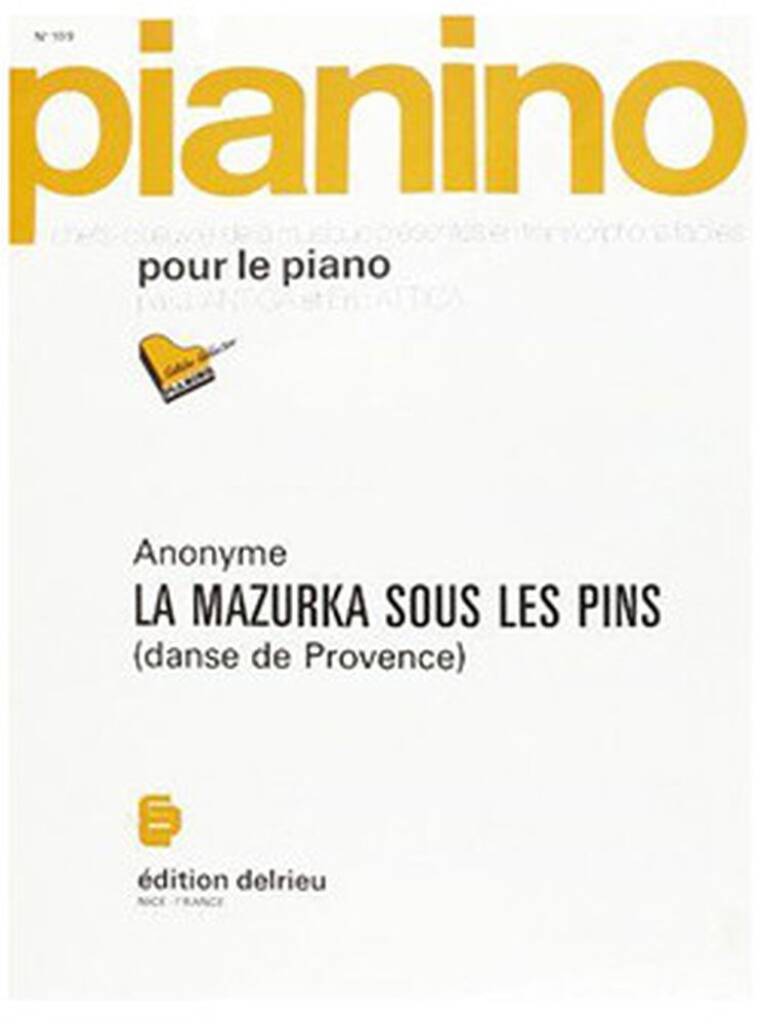 Mazurka sous les pins - Pianino 109